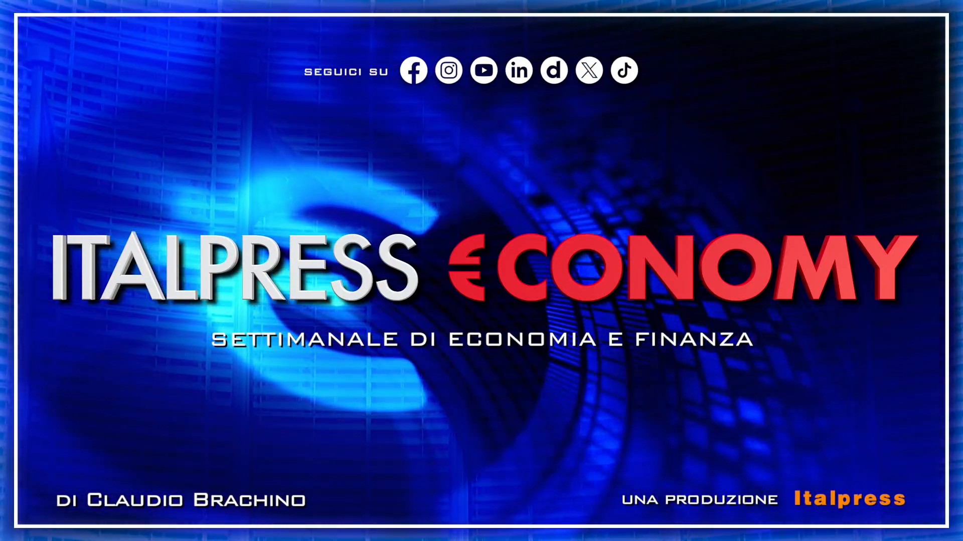 Italpress €conomy - Puntata del 16 ottobre 2026