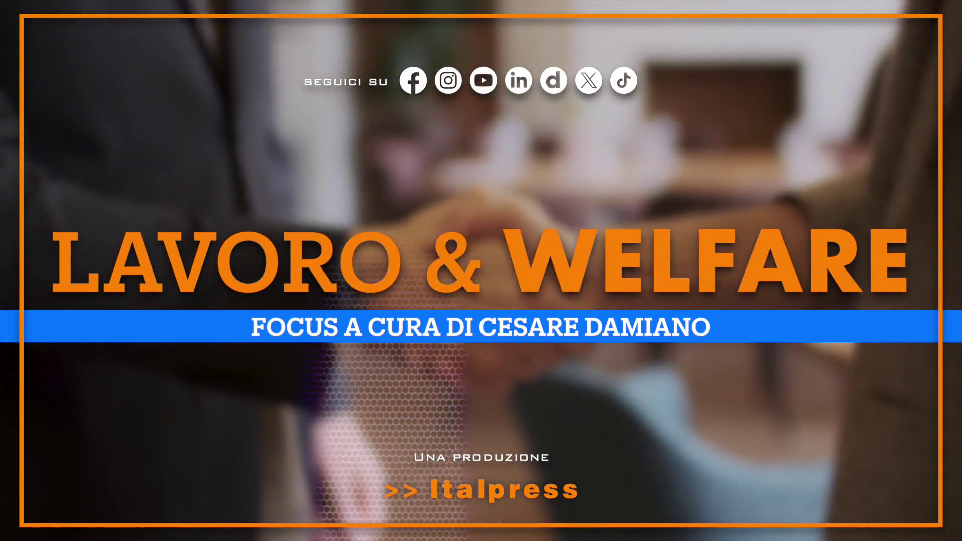 Focus Lavoro & Welfare – Puntata del 27 novembre 2024