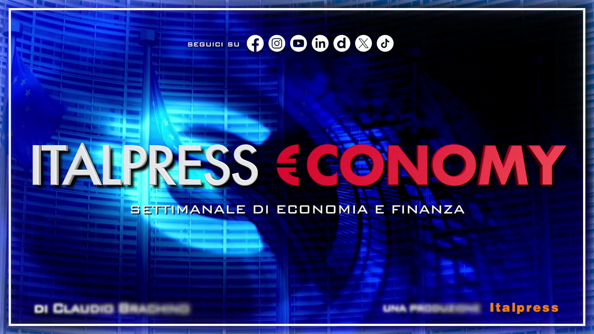 Italpress €conomy - Puntata del 3 luglio 2026