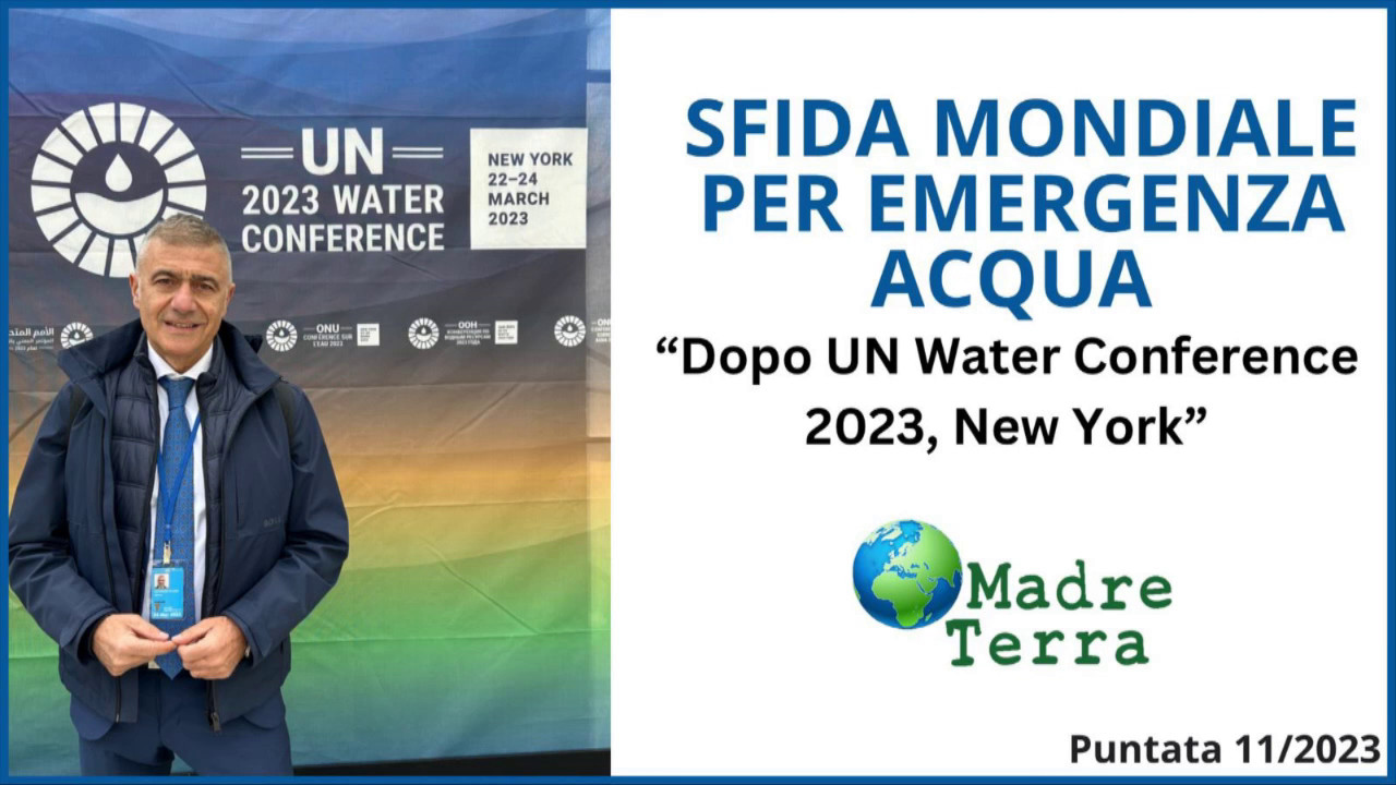 Madre Terra – Sfida mondiale per l’emergenza acqua