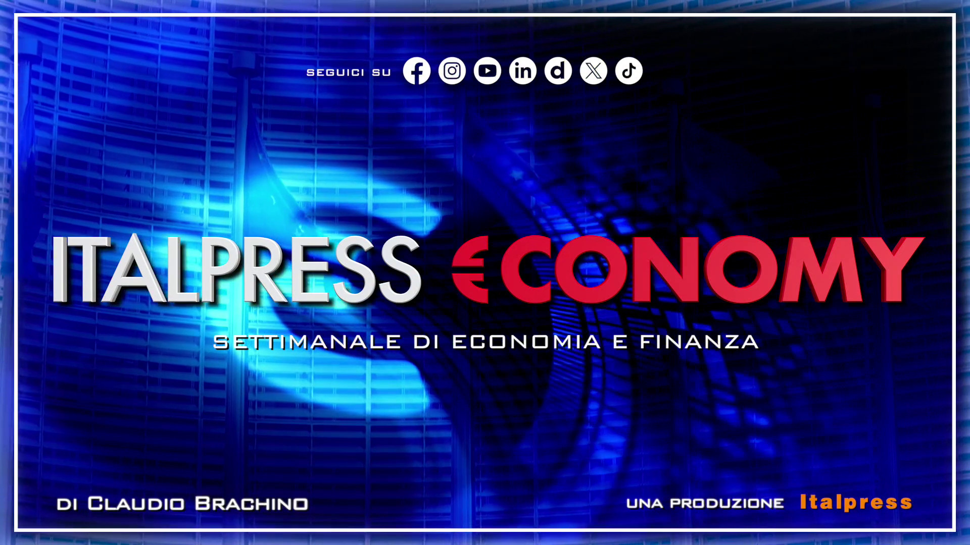 Italpress €conomy - Puntata del 12 giugno 2026