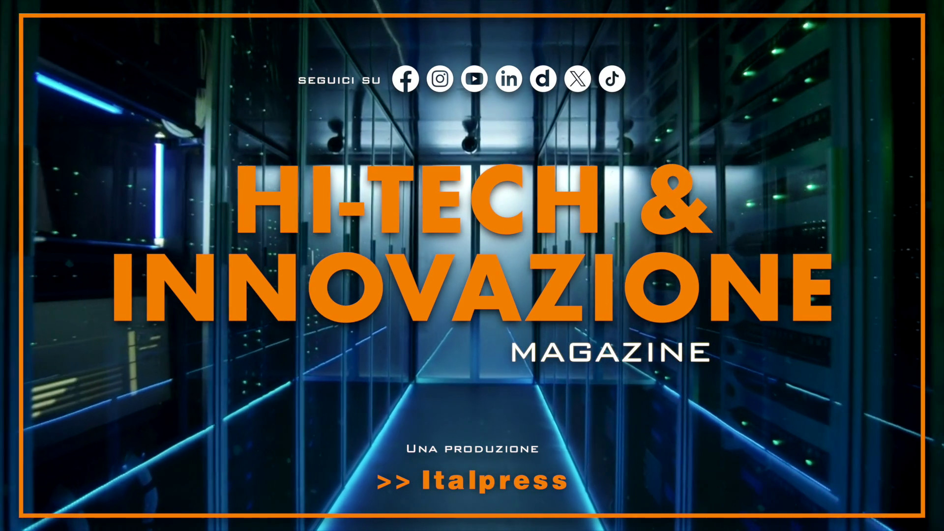 Hi-Tech & Innovazione Magazine - 2/7/2024