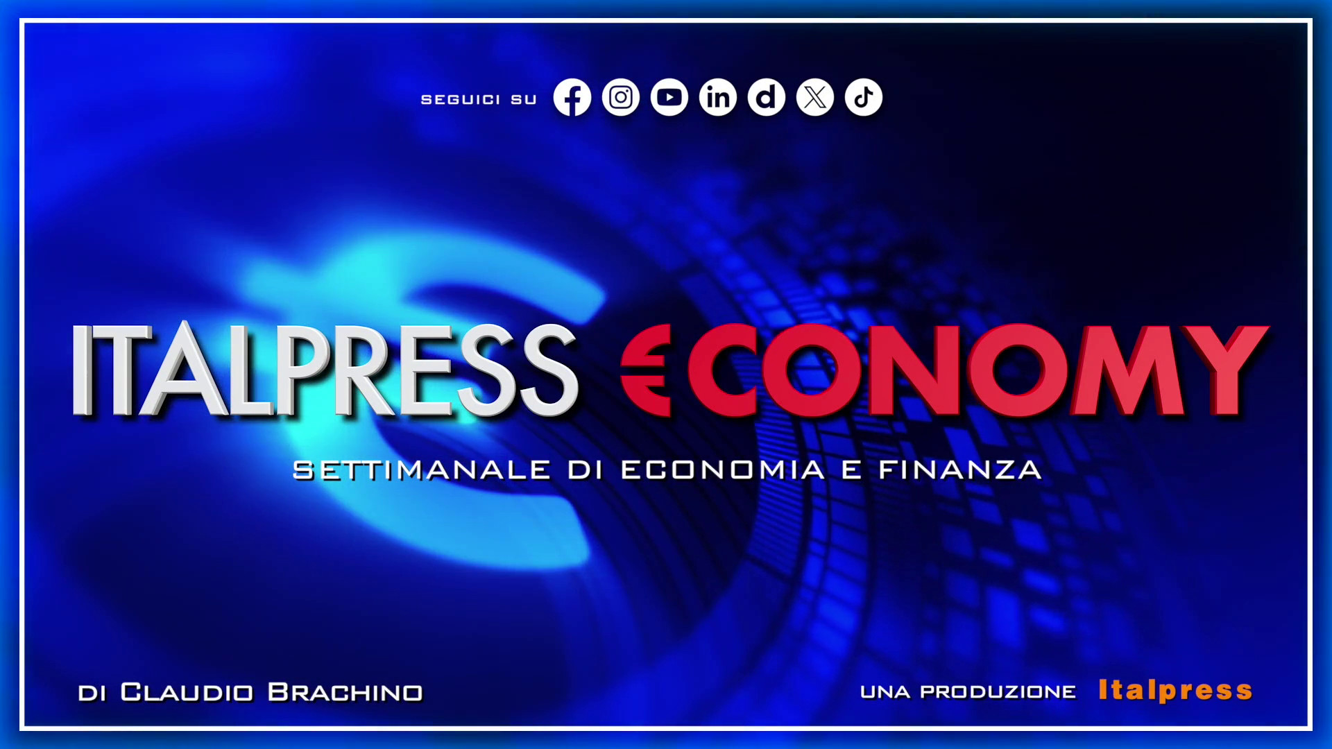 Italpress €conomy - Puntata del 15 maggio 2026