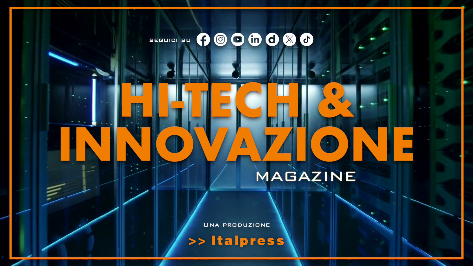Hi-Tech & Innovazione Magazine - 17/3/2026