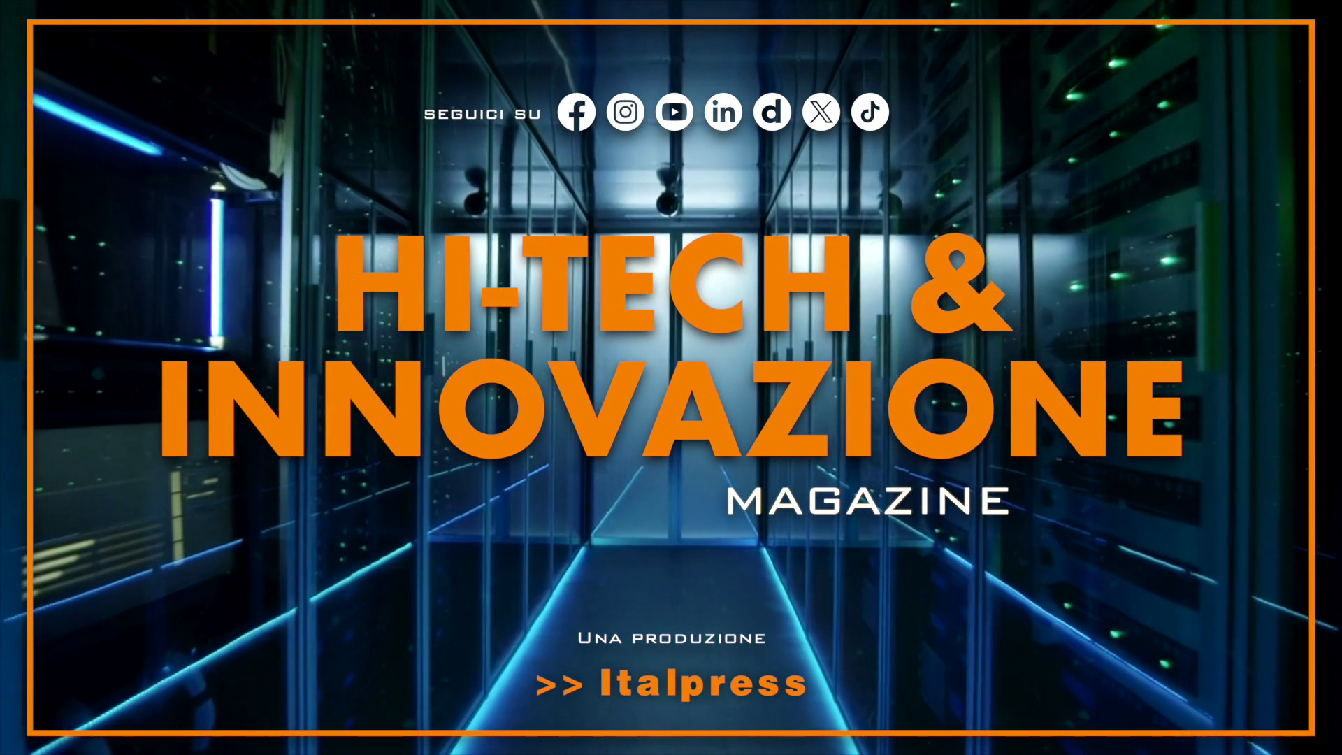Hi-Tech & Innovazione Magazine – 16/7/2024