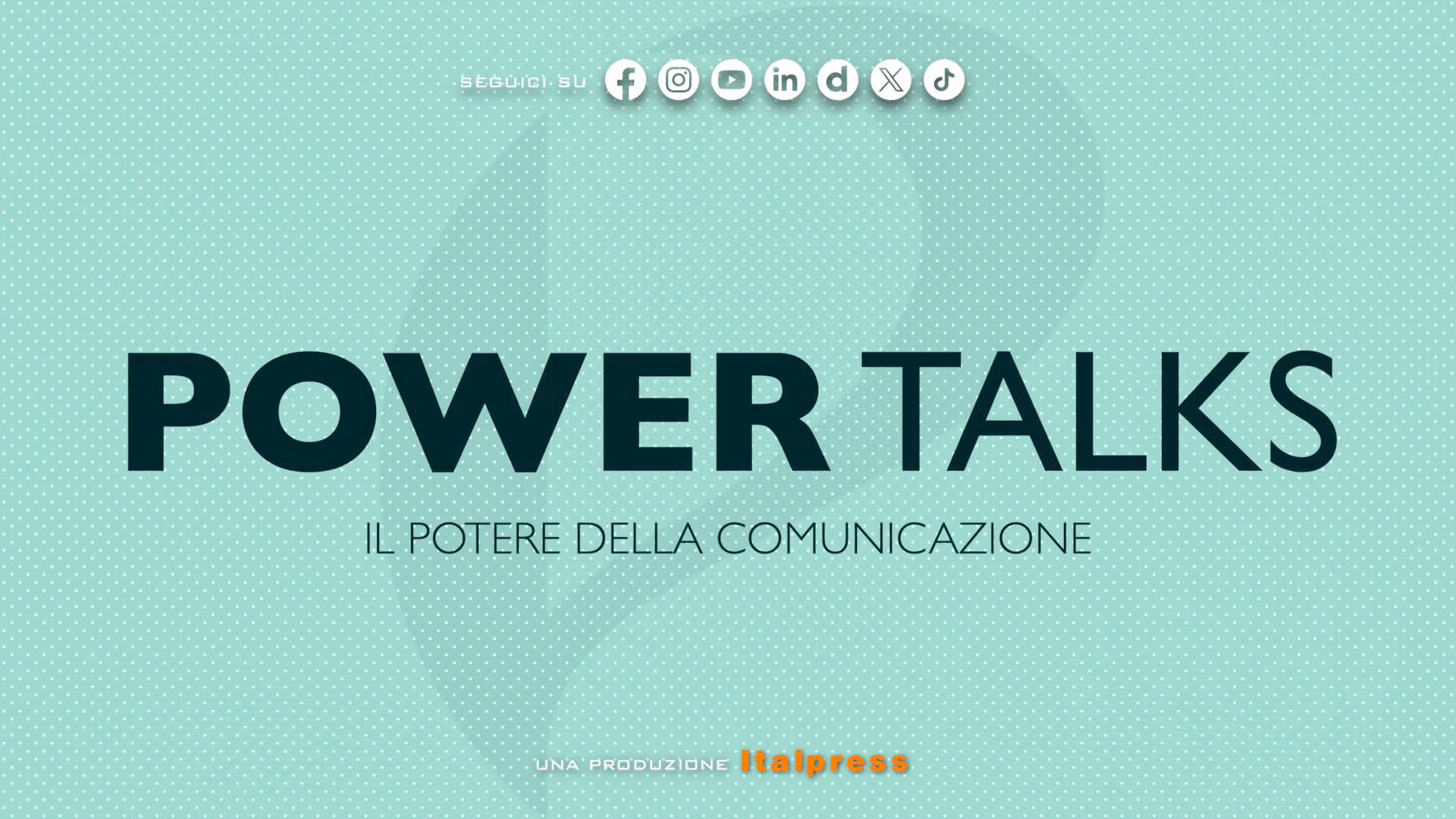 Power Talks: il potere della comunicazione - Puntata del 29/9/2026