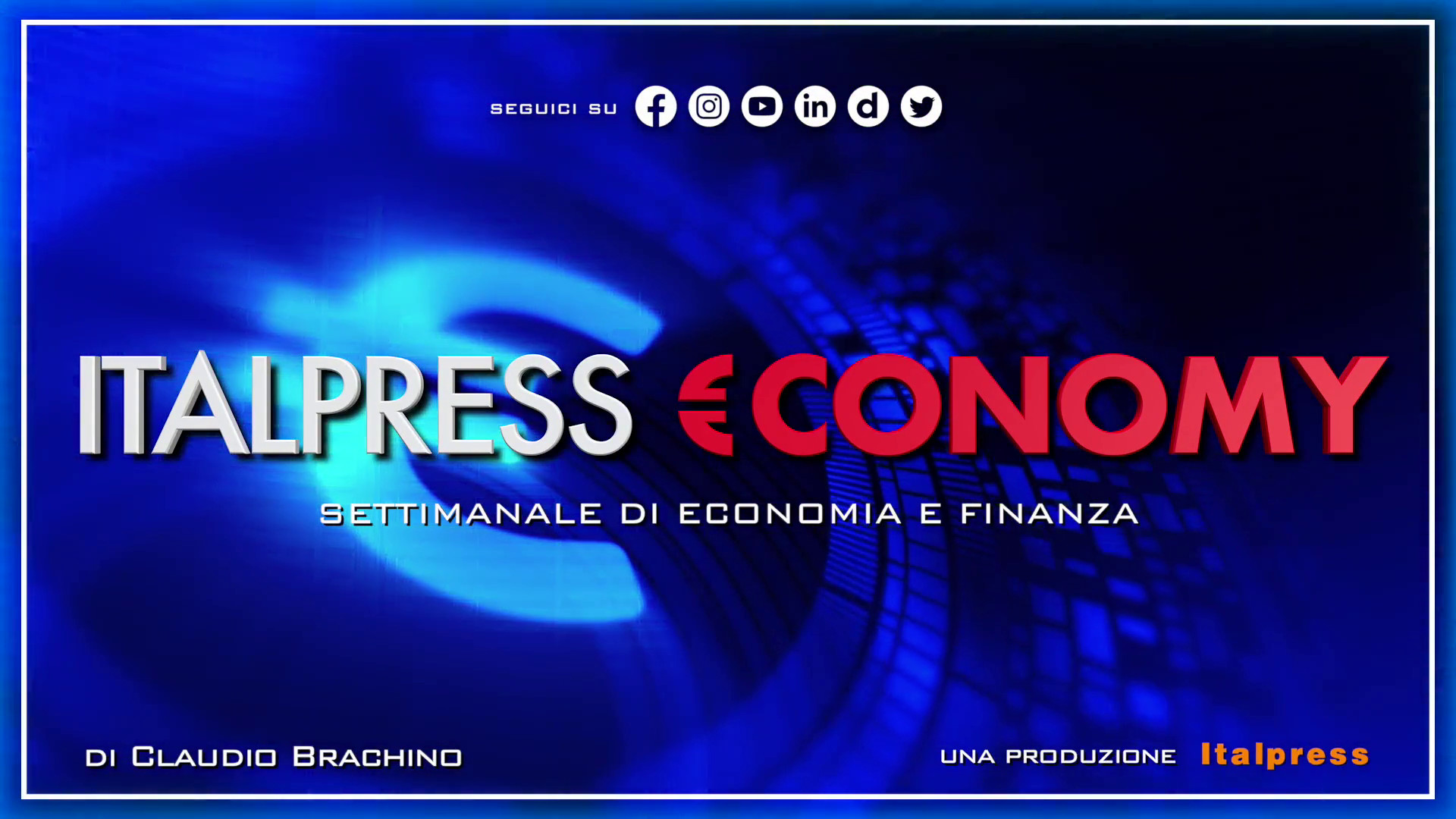 Italpress €conomy – Puntata del 26 maggio 2023
