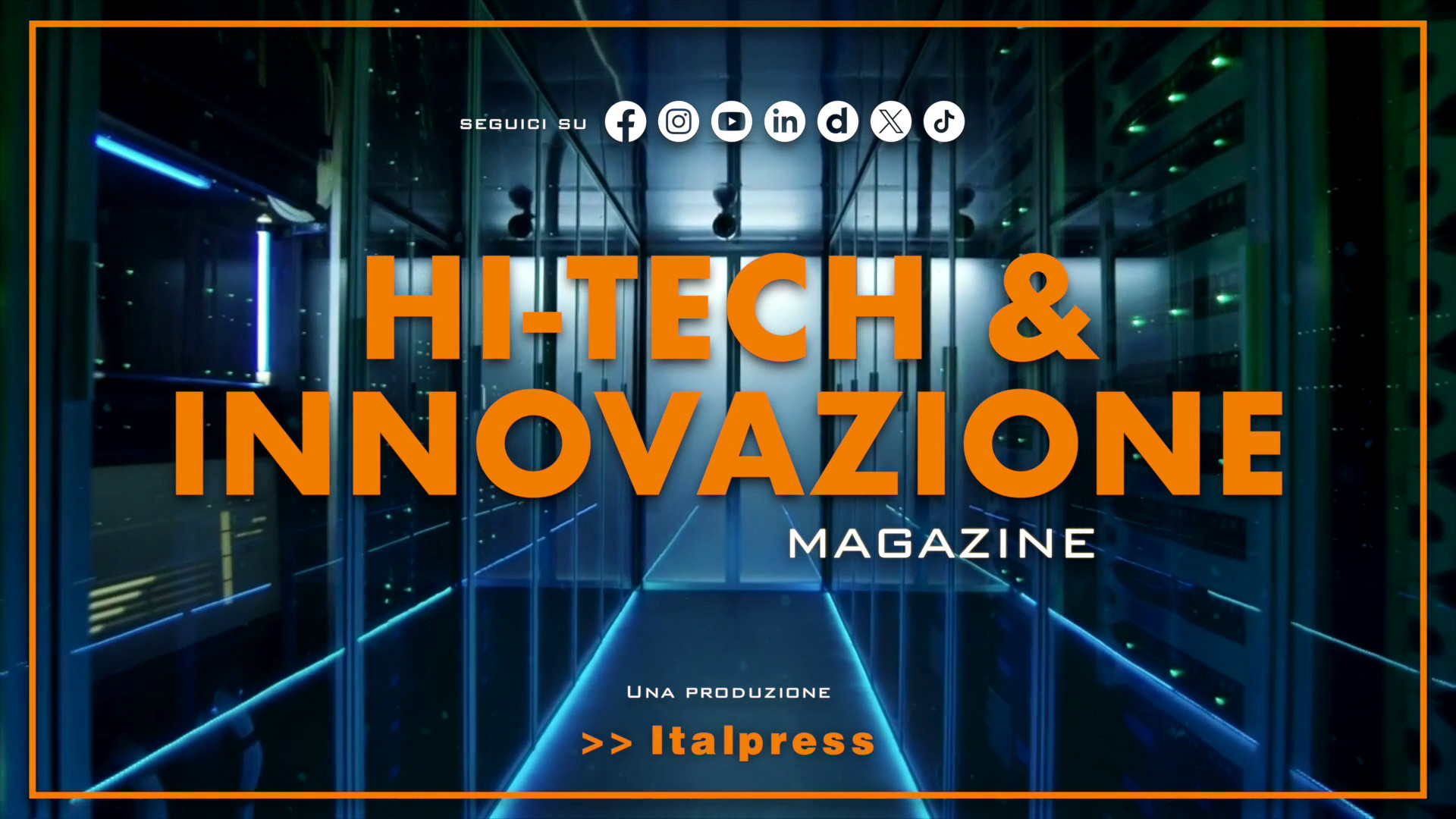 Hi-Tech & Innovazione Magazine - 27/8/2024