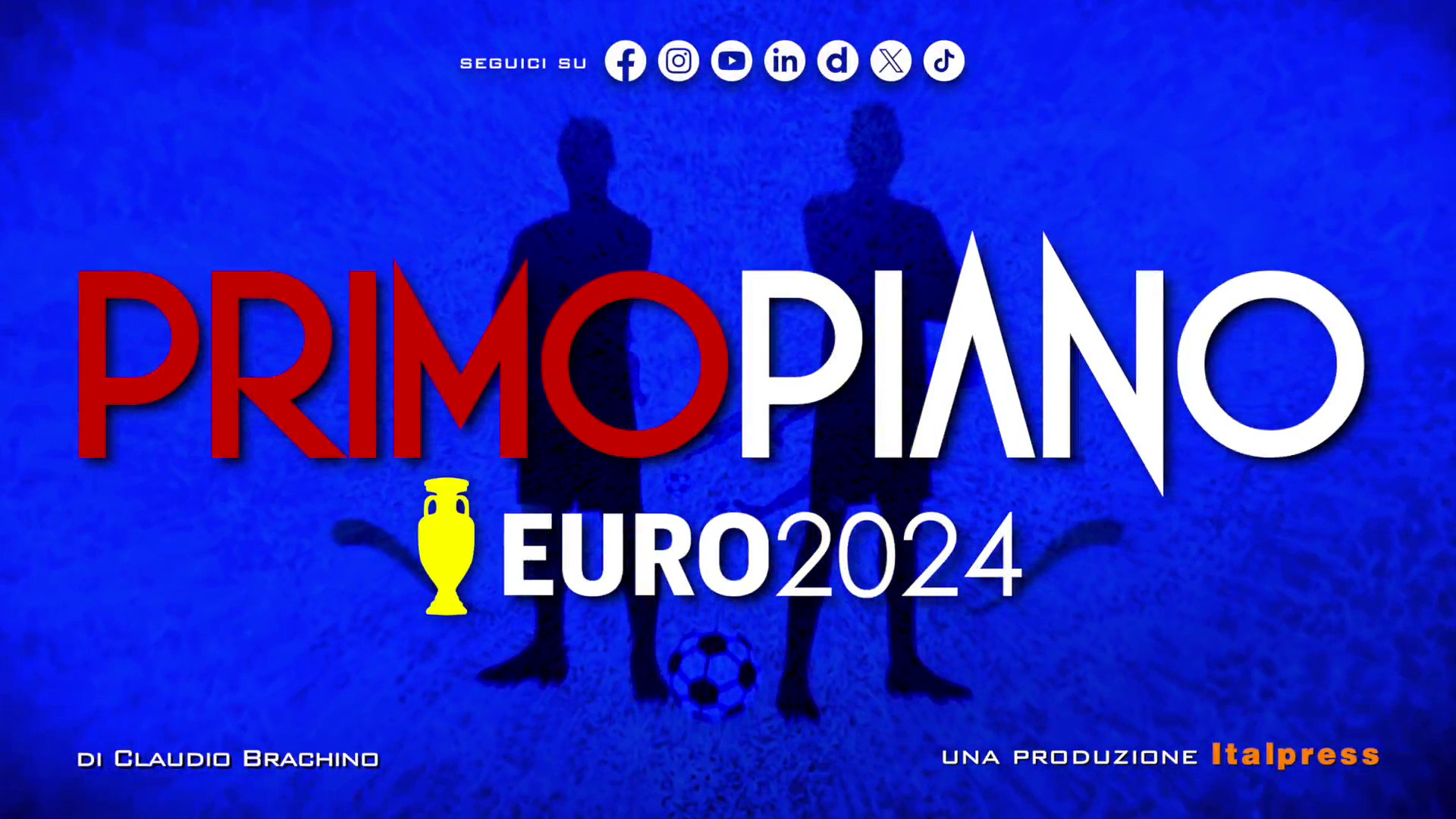Primo Piano Euro2024 - Seconda Puntata