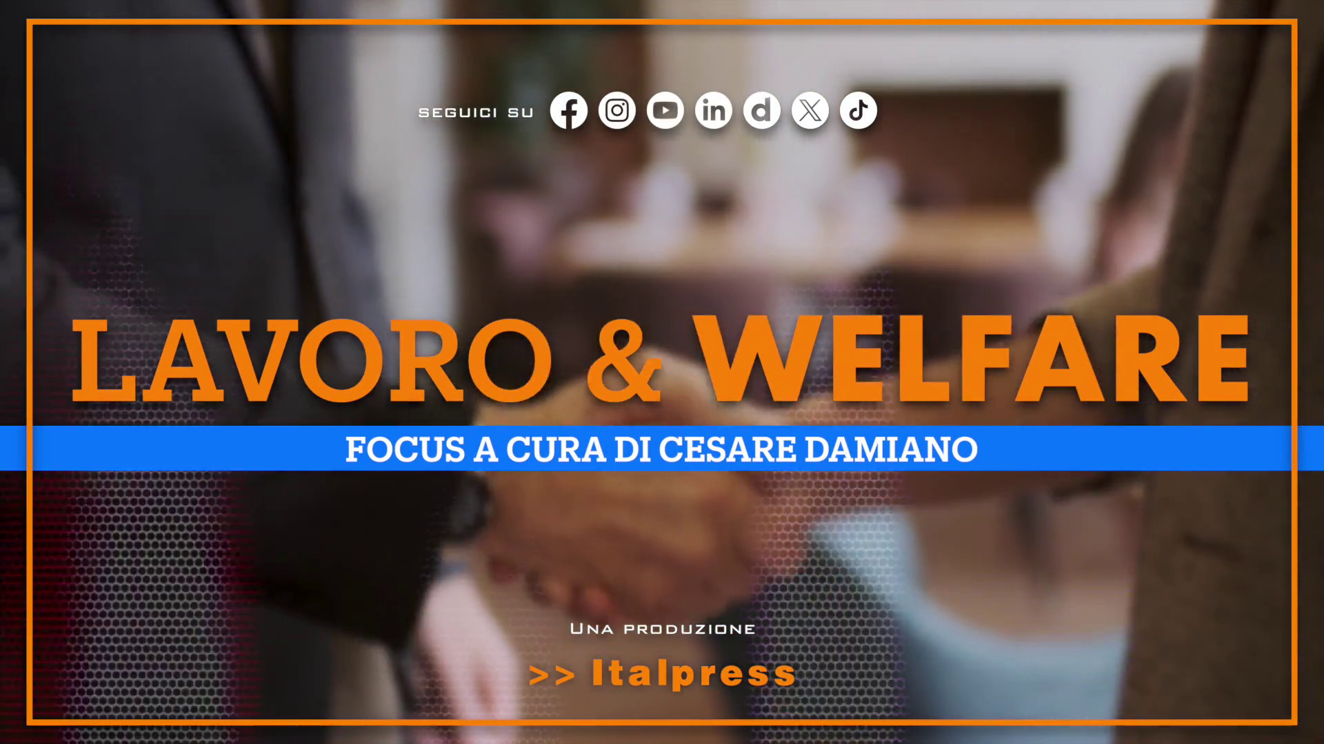 Focus Lavoro & Welfare - Puntata del 30 ottobre 2024