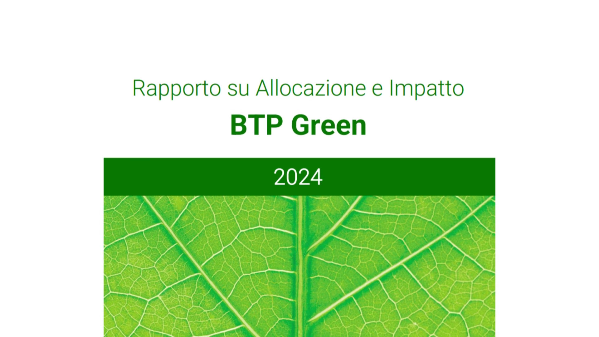 Nel 2024 dai Btp Green 11,6 miliardi per la sostenibilità
