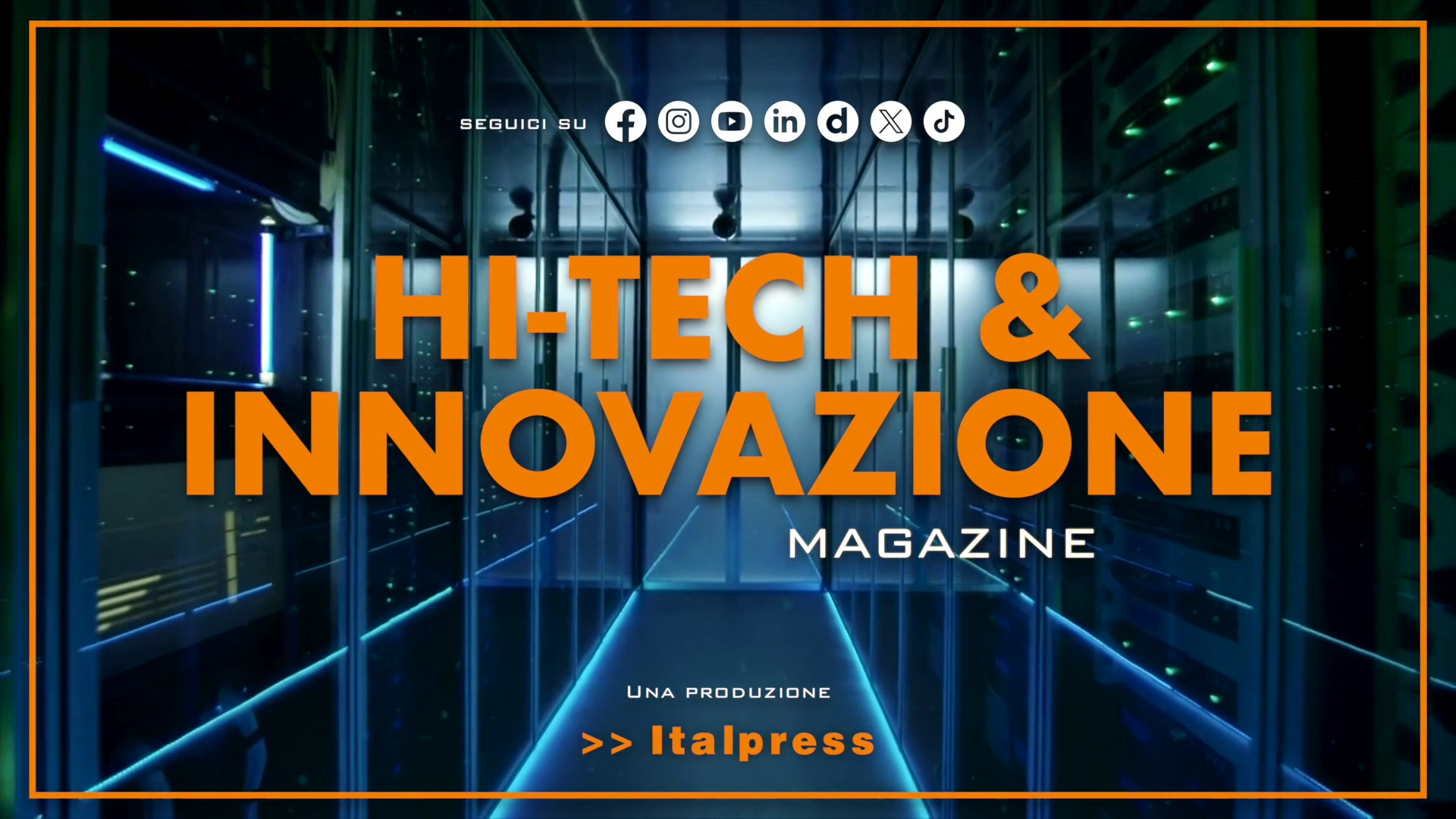 Hi-Tech & Innovazione Magazine - 7/7/2026