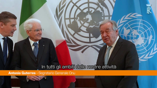 Onu, Guterres incontra Mattarella 