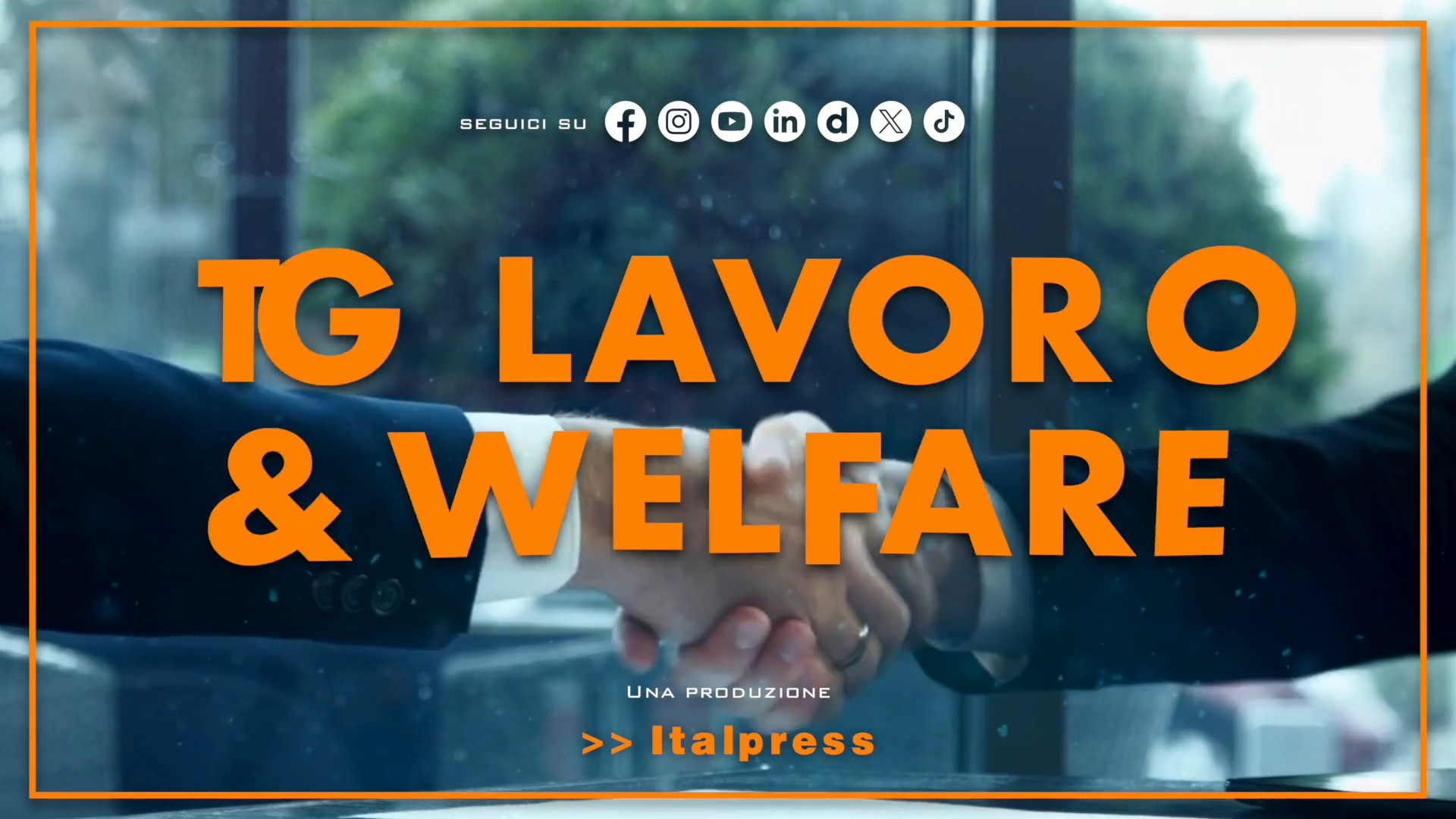 Tg Lavoro & Welfare - 24/9/2026