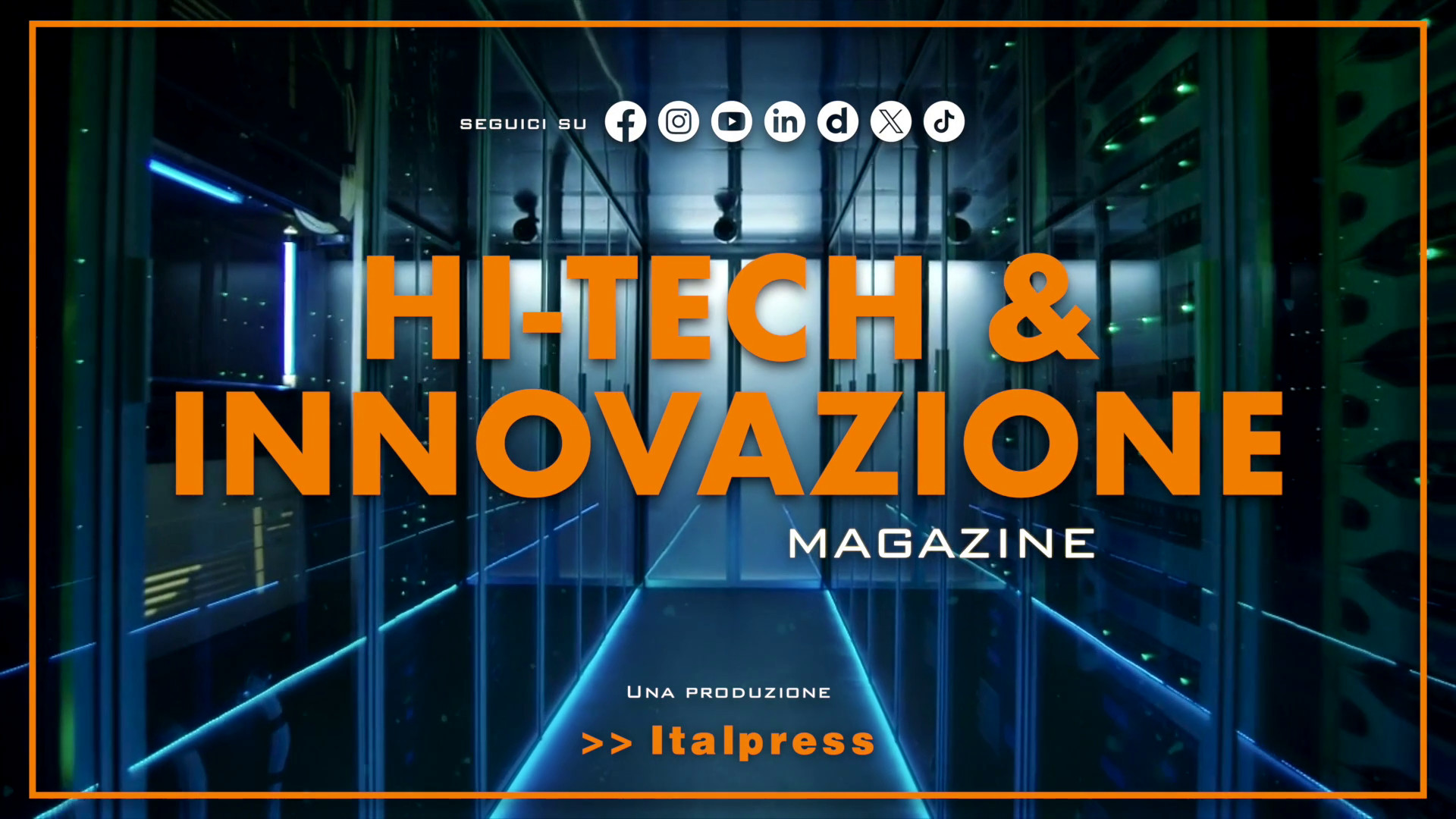 Hi-Tech & Innovazione Magazine - 25/6/2024
