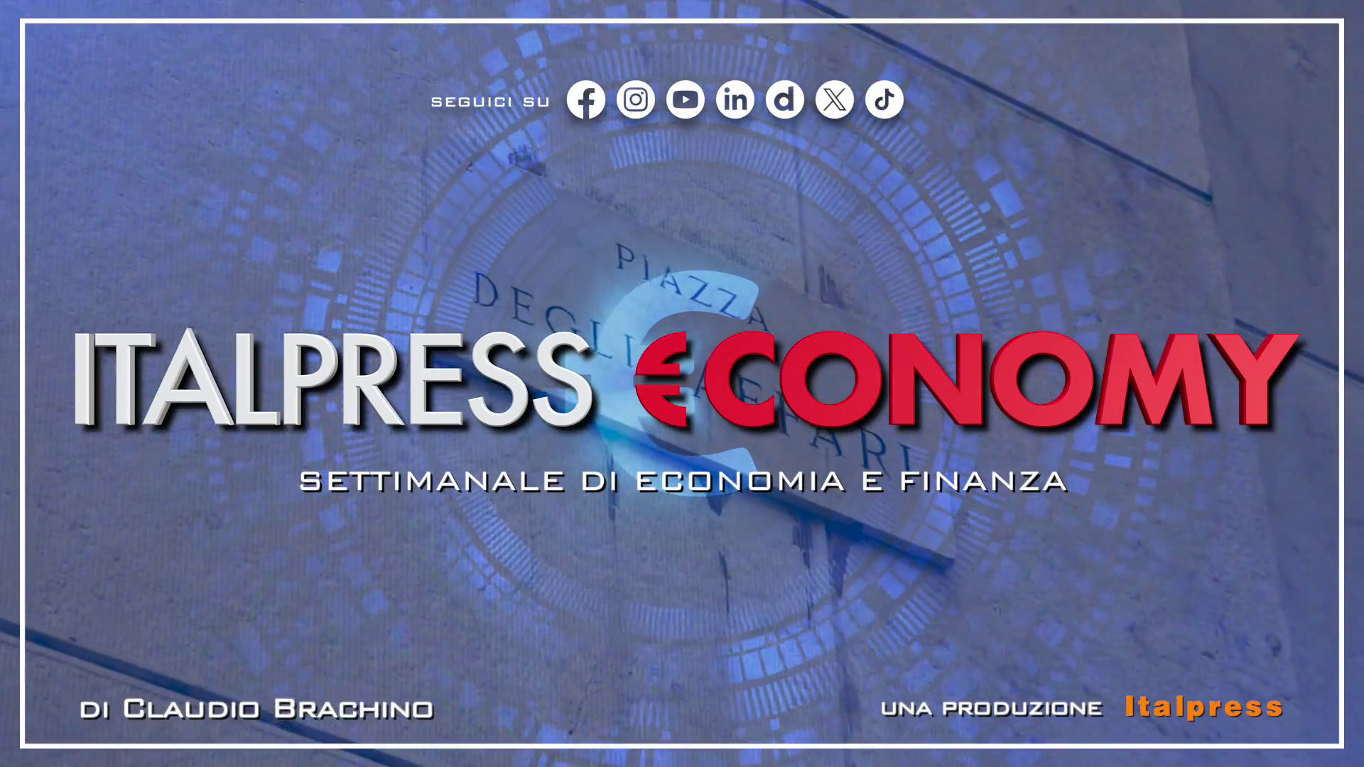 Italpress €conomy - Puntata del 30 maggio 2025