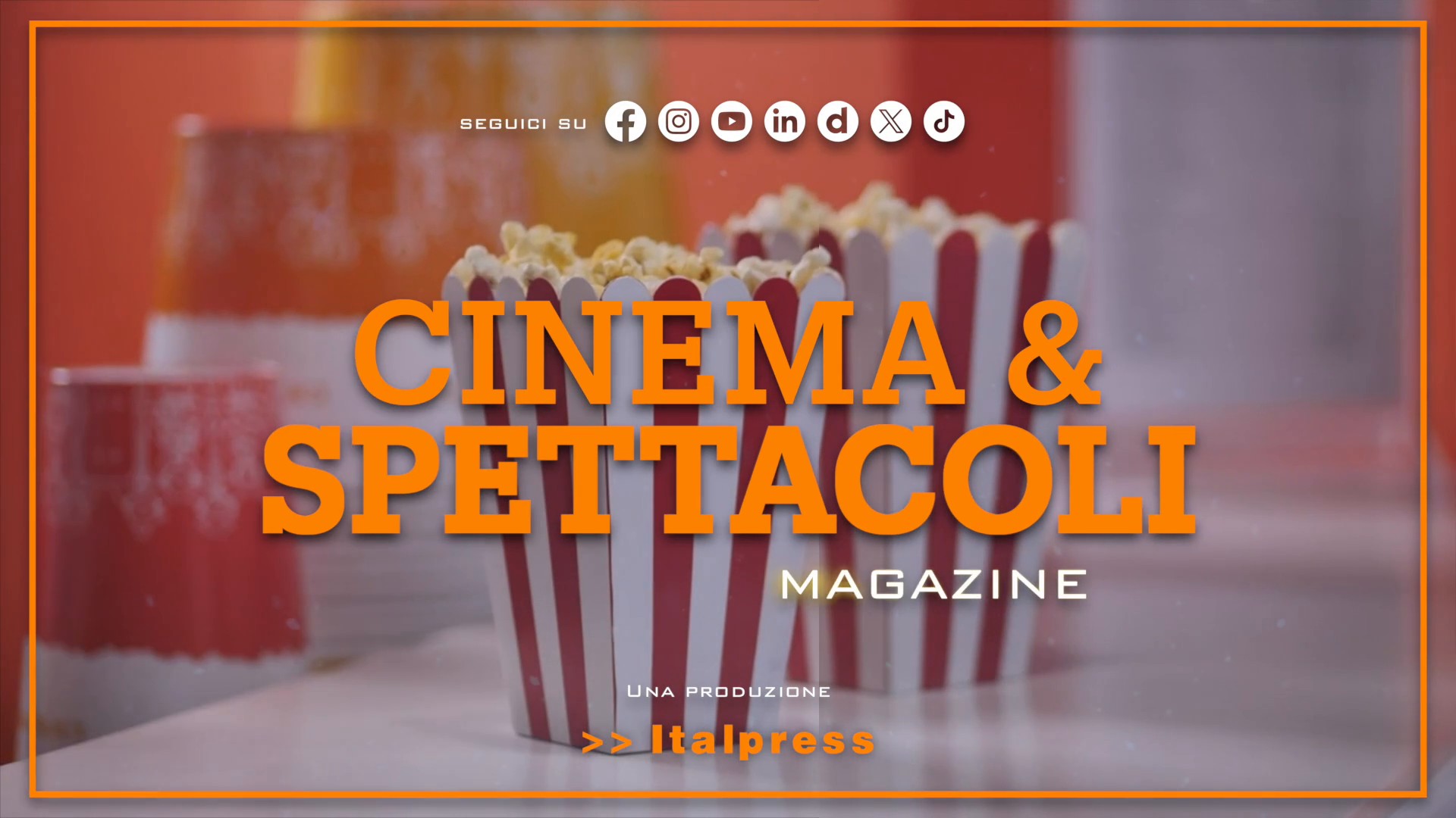 Cinema & Spettacoli Magazine - 21/10/2026