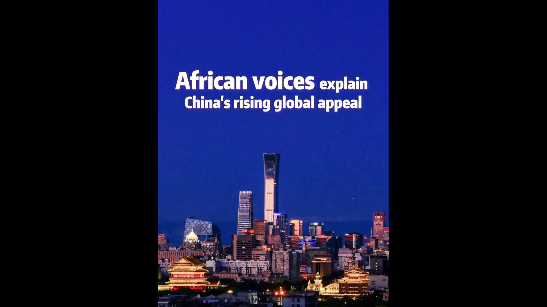 Opinionisti africani spiegano crescente fascino della Cina a livello globale