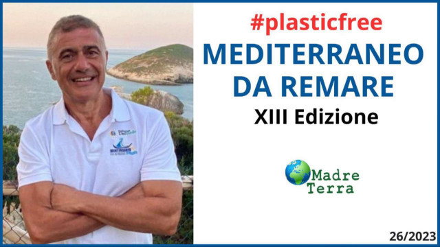 Madre Terra - Torna la campagna Mediterraneo da remare #PlasticFree