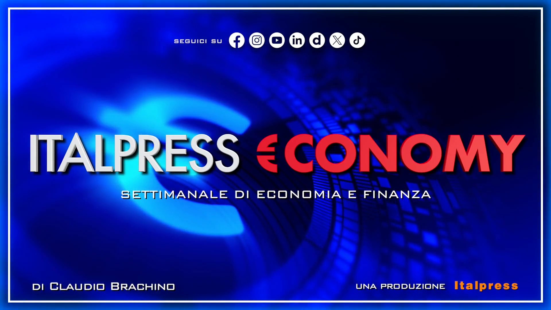 Italpress €conomy - Puntata del 30 ottobre 2026