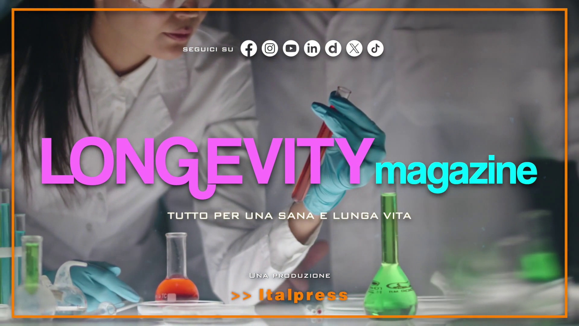 Longevity Magazine - Puntata del 25/7/2026