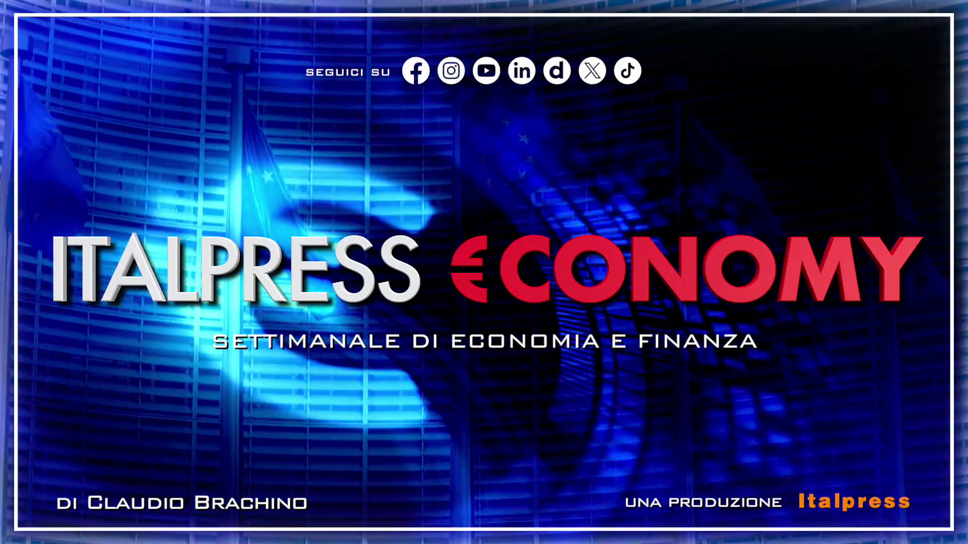 Italpress €conomy - Puntata del 28 giugno 2024