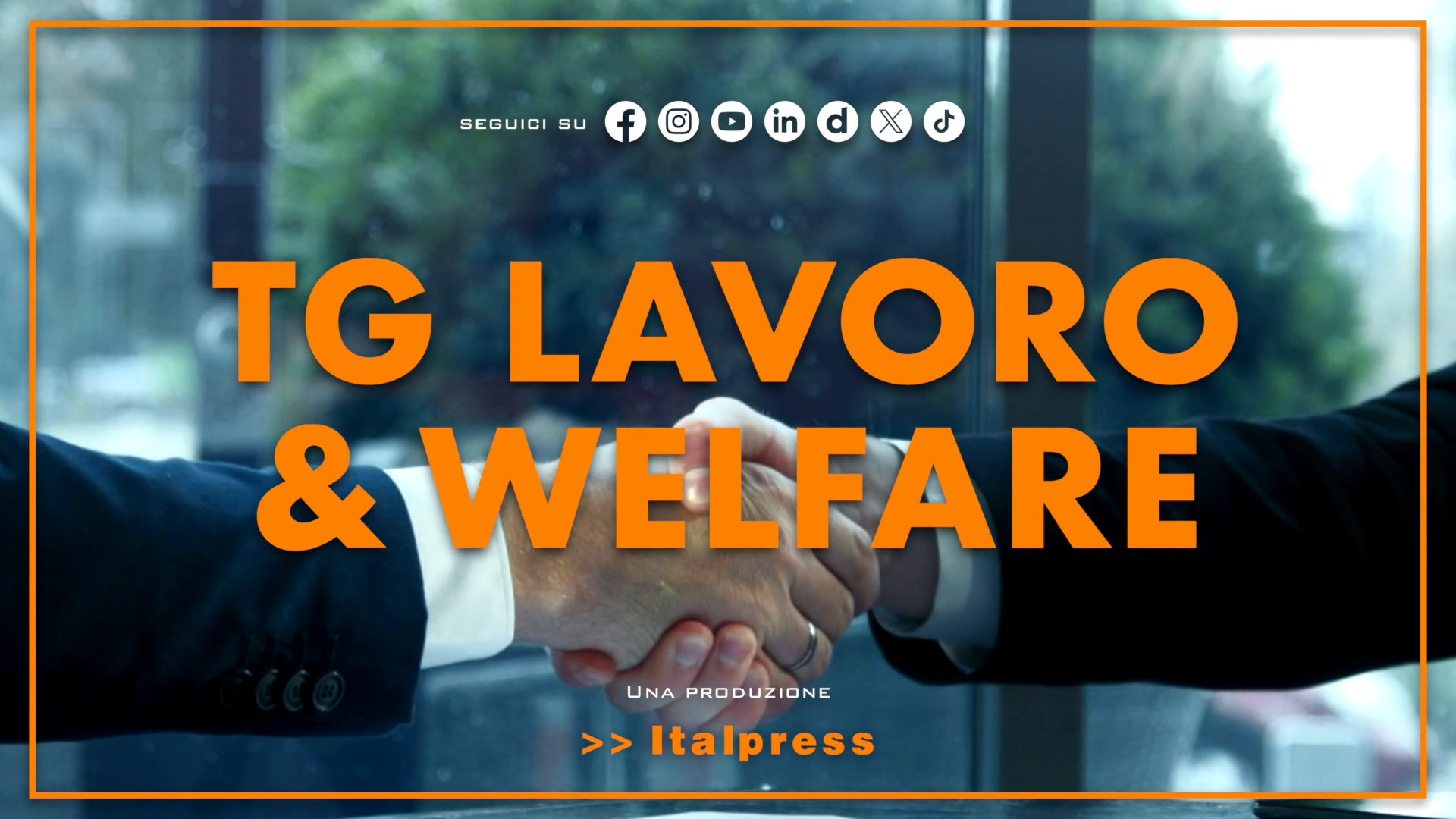 Tg Lavoro & Welfare - 15/10/2026