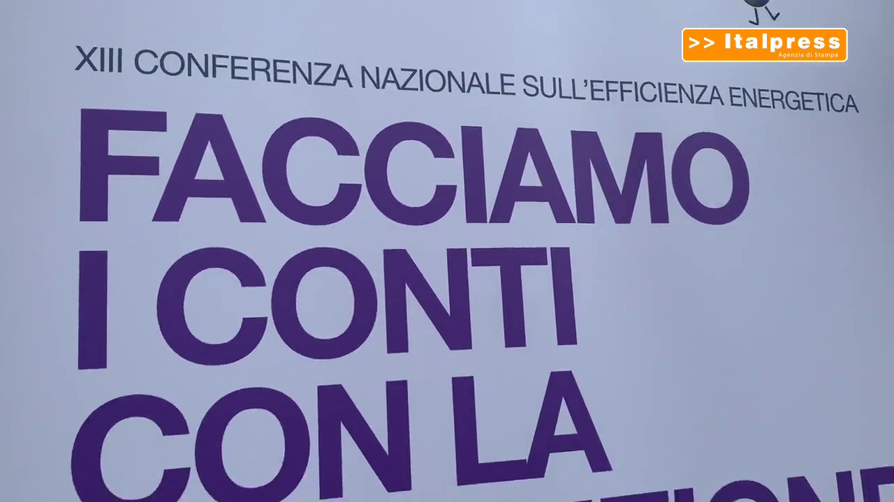 A Roma la XIII Conferenza Nazionale per l'Efficienza Energetica